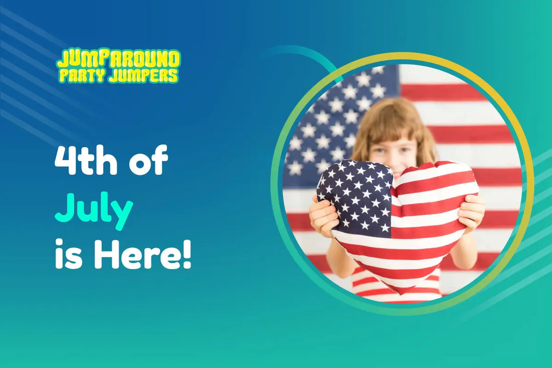 4th of July is Here!