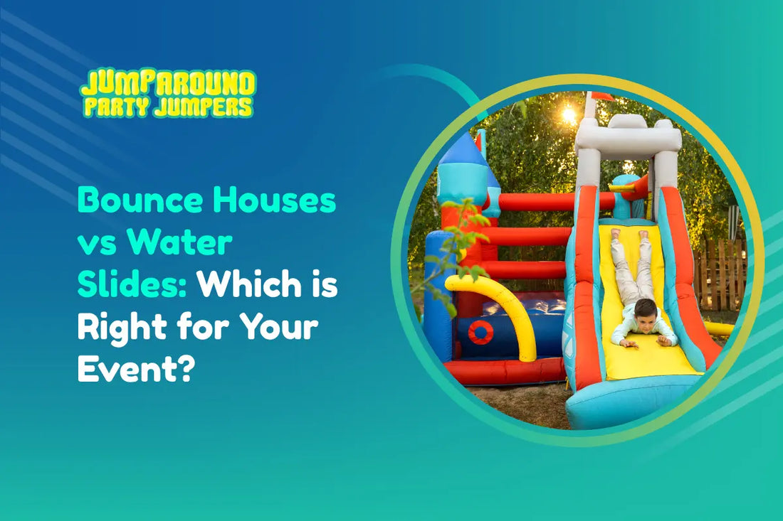 Bounce Houses vs Water Slides: Which is Right for Your Event?
