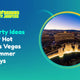 Party Ideas for Hot Las Vegas Summer Days