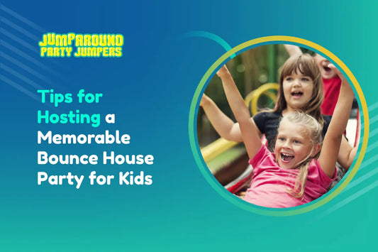 Tips for Hosting a Memorable Bounce House Party for Kids