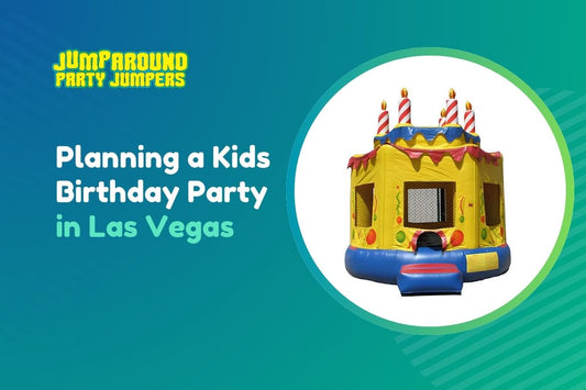 Planning a Kids Birthday Party in Las Vegas